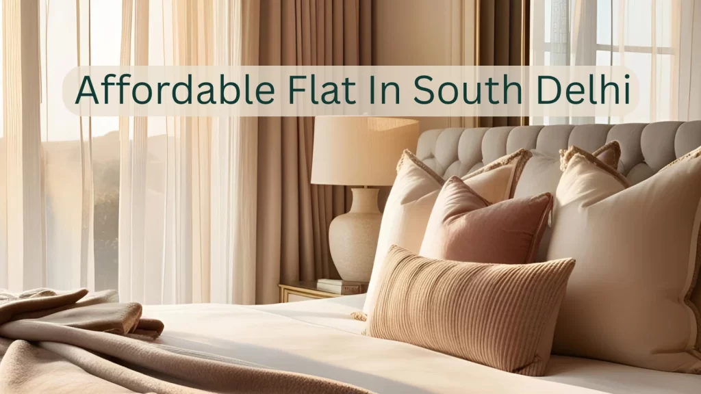 affordable flat in South Delhi
