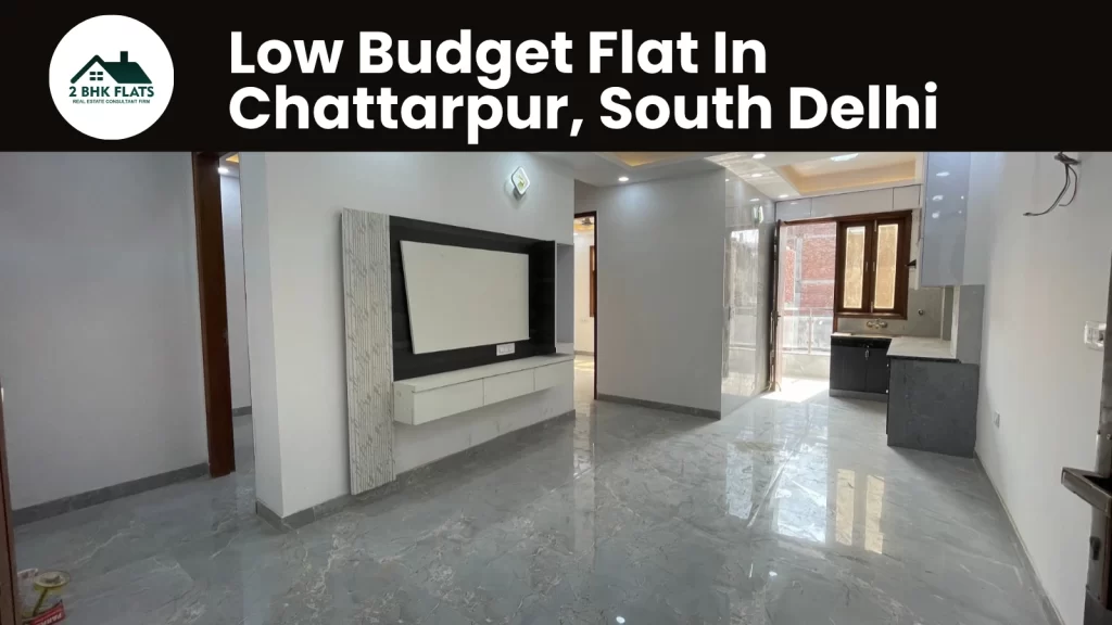 Low Budget Flat In Chattarpur