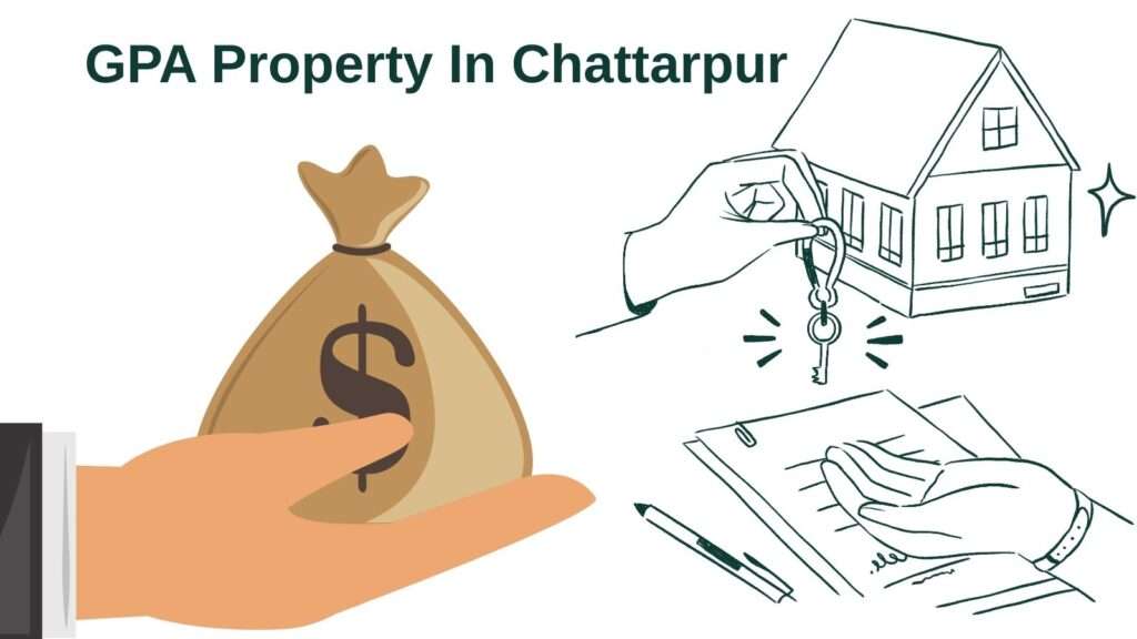 GPA property in Chattarpur
