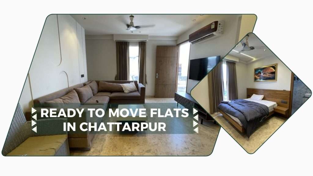Ready To Move Flats in Chattarpur