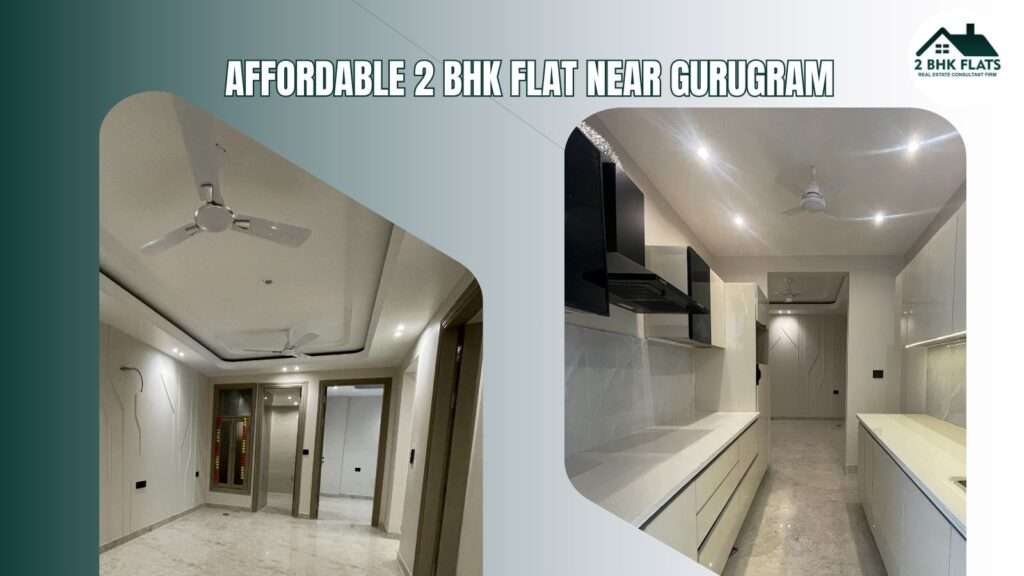 Affordable 2 BHK Flat Near Gurugram