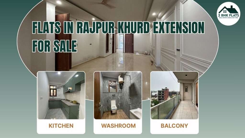 Flats in Rajpur Khurd Extension for Sale