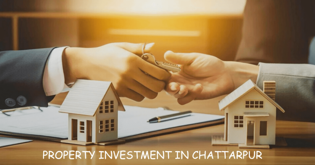 Property Investment In Chattarpur